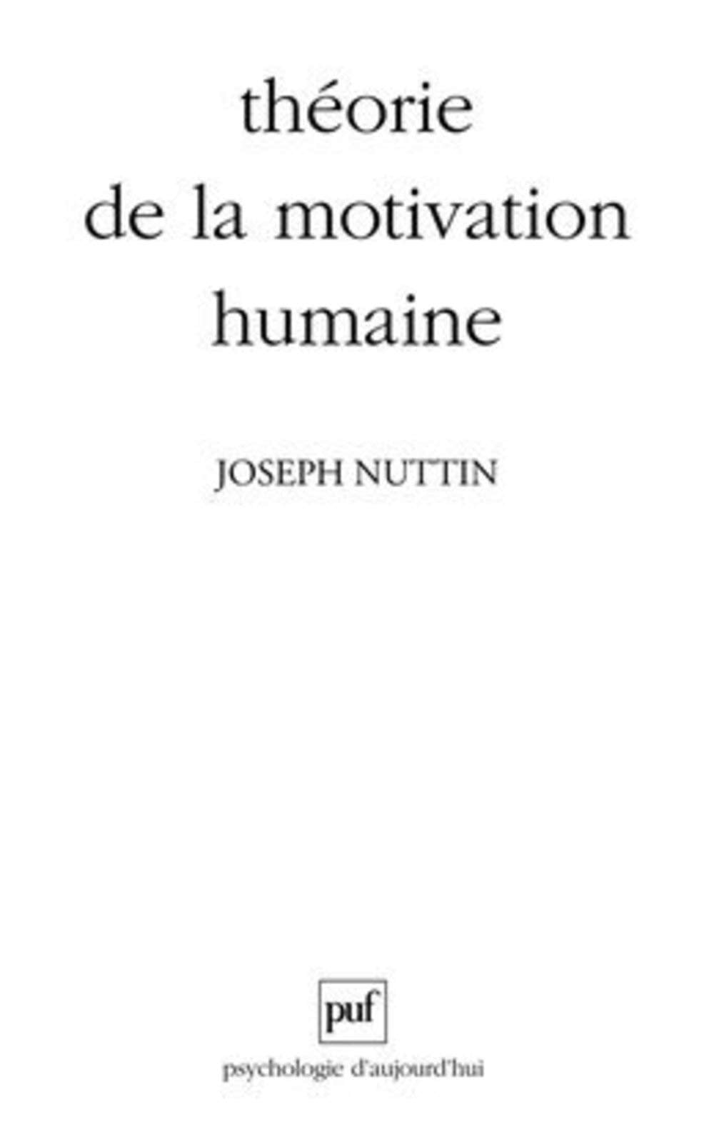 Théorie de la motivation humaine, 4e édition 9782130442776