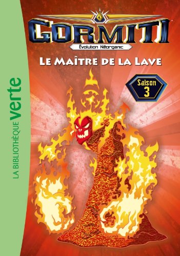 Le maître de la lave 9782012027800