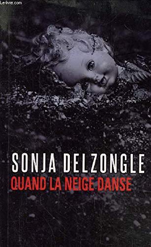 Quand la neige danse 9782298124910