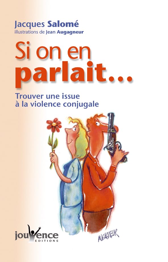 Si on en parlait... Trouver une issue à la violence conjugale 9782883533561