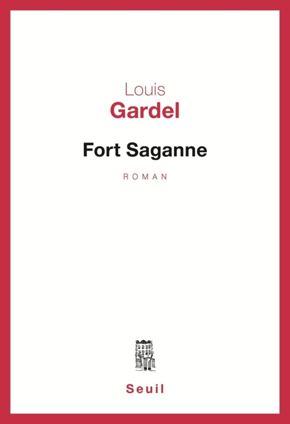 Fort Saganne 9782724209099