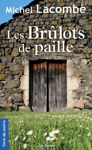 BRULOTS DE PAILLE (LES) 9782812905537