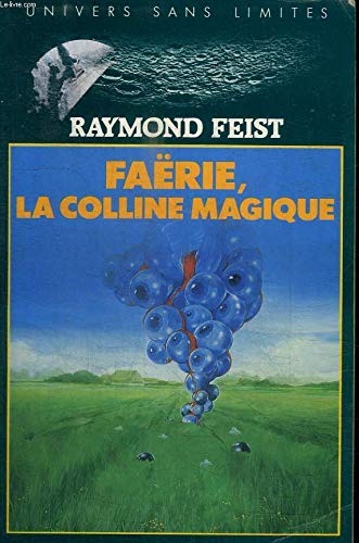 Faërie: La colline magique 9782258025936