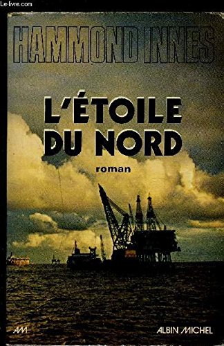 L'Etoile du Nord (roman) 9782226001955