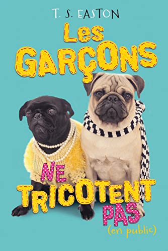 Les garçons ne tricotent pas (en public) 9782298125702