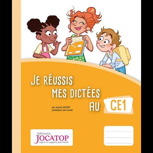Je réussis mes dictées au CE1 9782363950680