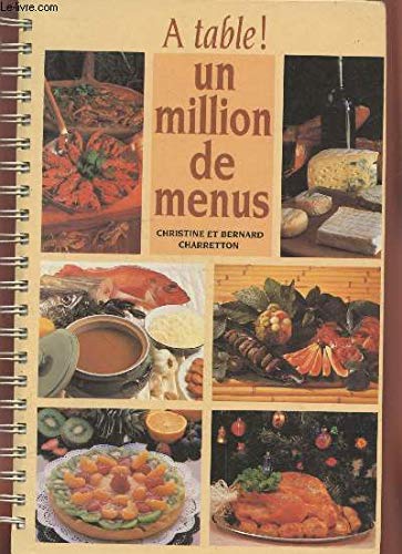 A table! Un million de menus 9782724258882