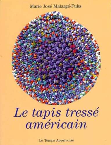 Le tapis tressé américain 9782283583128