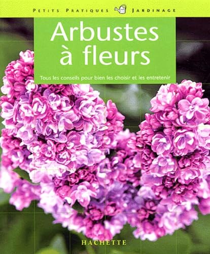 Arbustes à fleurs 9782016209240