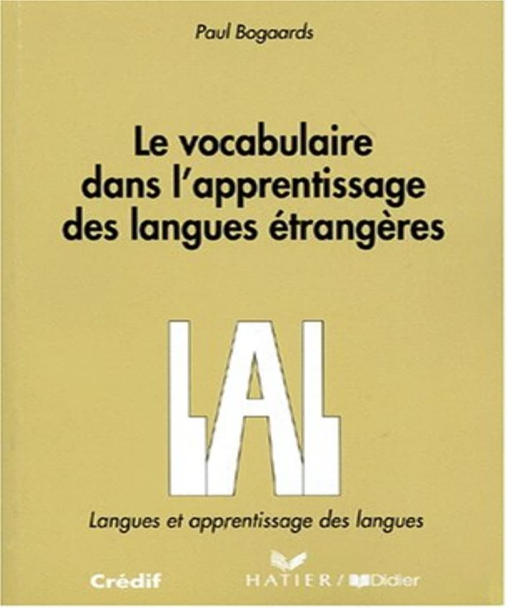 Le vocabulaire dans l'apprentissage des langues 9782278044399