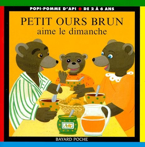 Petit Ours Brun aime le dimanche 9782227725416