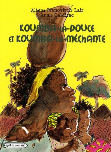 Koumba-la-douce et Koumba-la-méchante 9782700234824
