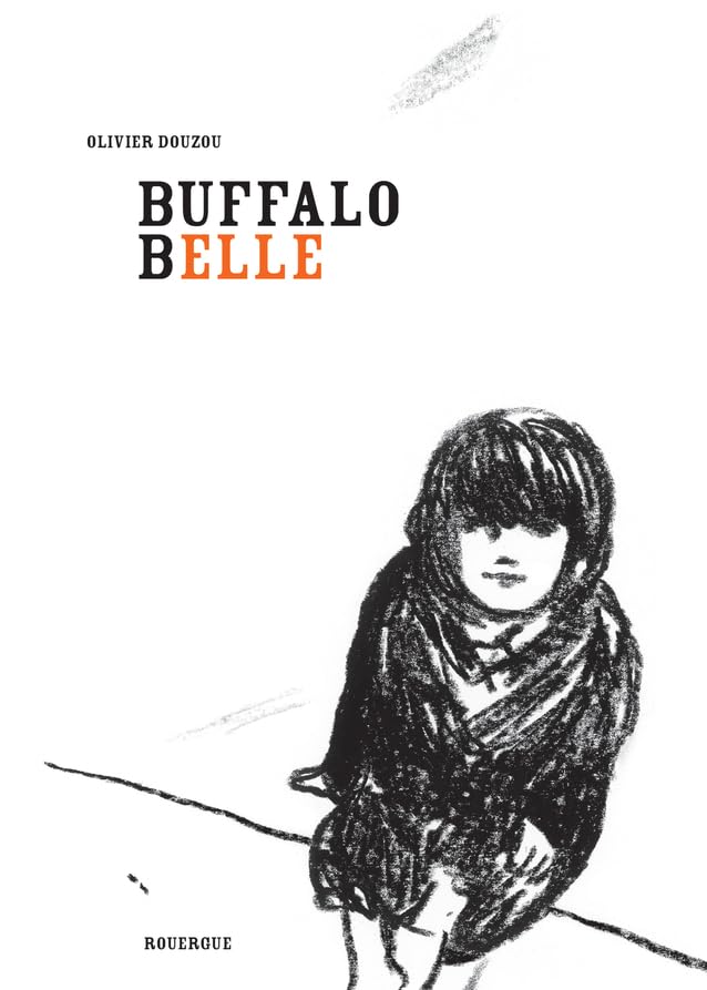Buffalo Belle 9782812610554
