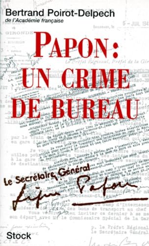 Papon: Un crime de bureau 9782234048911