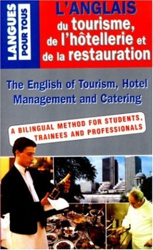 L'ANGLAIS DU TOURISME, DE L'HOTELLERIE ET DE LA RESTAURATION 9782266086349