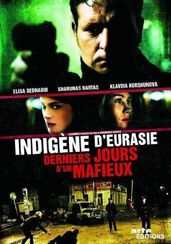 Indigène d'Eurasie (Les derniers jours d'un mafieux) 3453270024332