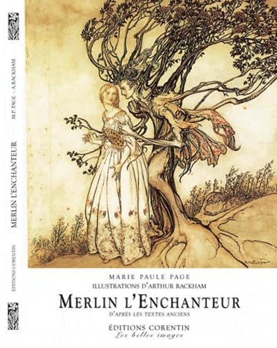 Merlin l'enchanteur d'après les textes anciens 9782909771106