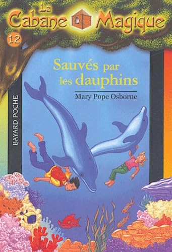 Sauvés par les dauphins, numéro 12 9782747013413