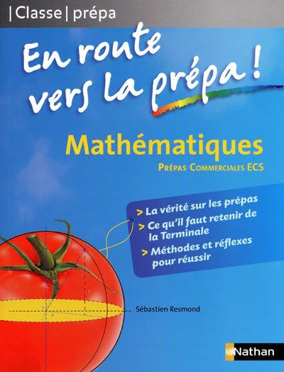 Mathématiques - En route vers la prépa (ECS) En route vers la prépa 9782091604695