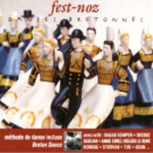 Fest-Noz : Danses bretonnes 3353570013428