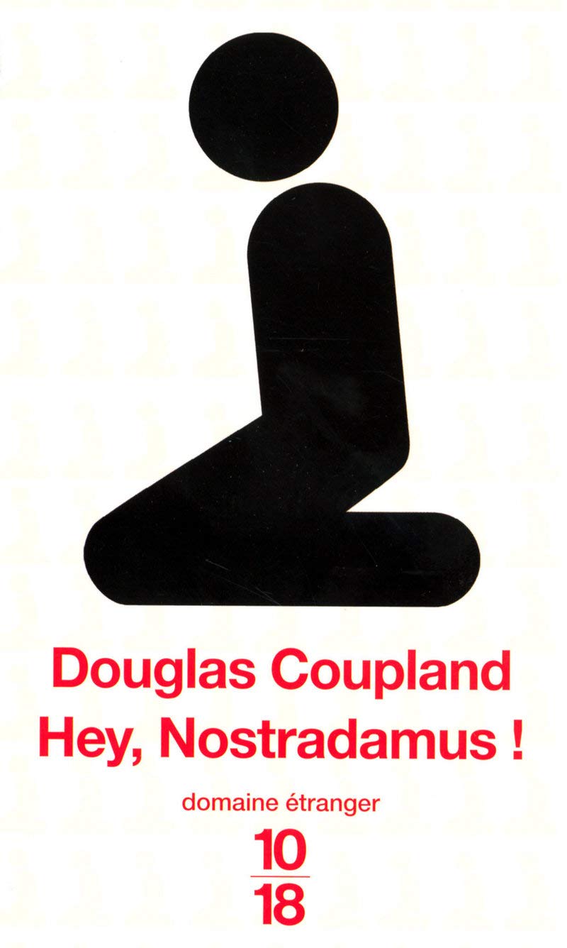 Hey, Nostradamus ! 9782264044655