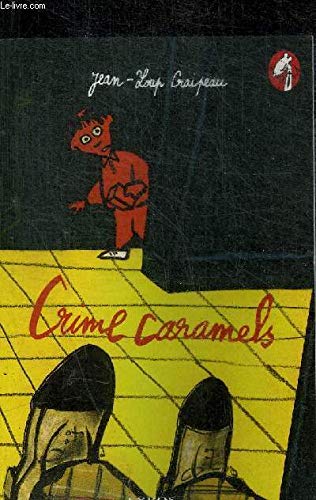 Crime Caramels 9782841464098