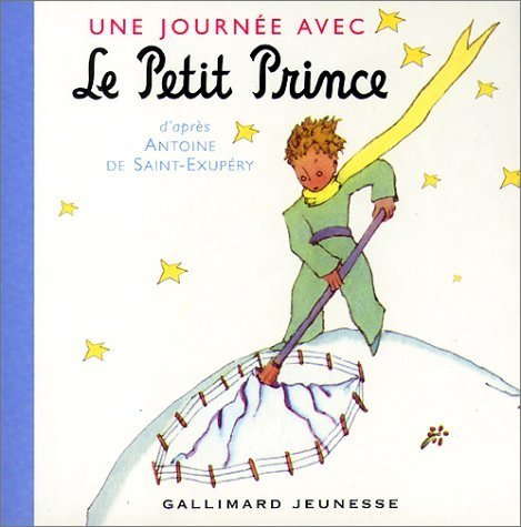 Une journée avec le petit prince 9782070542680