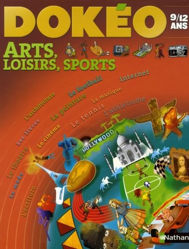 Arts, loisirs, sports: 9/12 Ans 9782092513286
