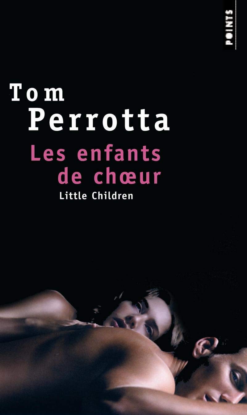 Les Enfants de choeur. (Little Children) 9782757803486