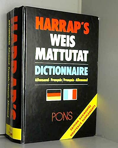 Harrap's Weis Mattutat: Dictionnaire allemand-français Pons 9780245502866