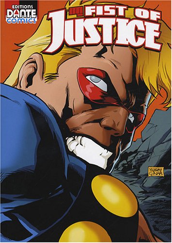 Fist of Justice, Tome 1 : 9782953086904