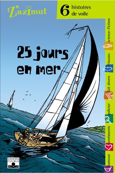 25 jours en mer : Six histoires de voile 9782215051770