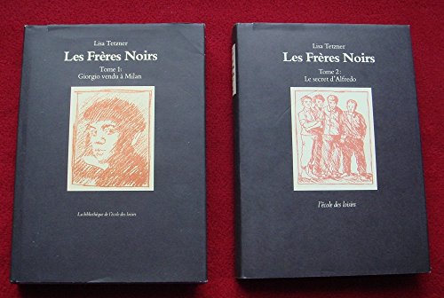 Giorgio vendu à Milan (Les frères noirs, tome1) 9782211090759