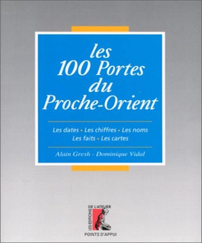 100 PORTES DU PROCHE ORIENT LES 9782708232440
