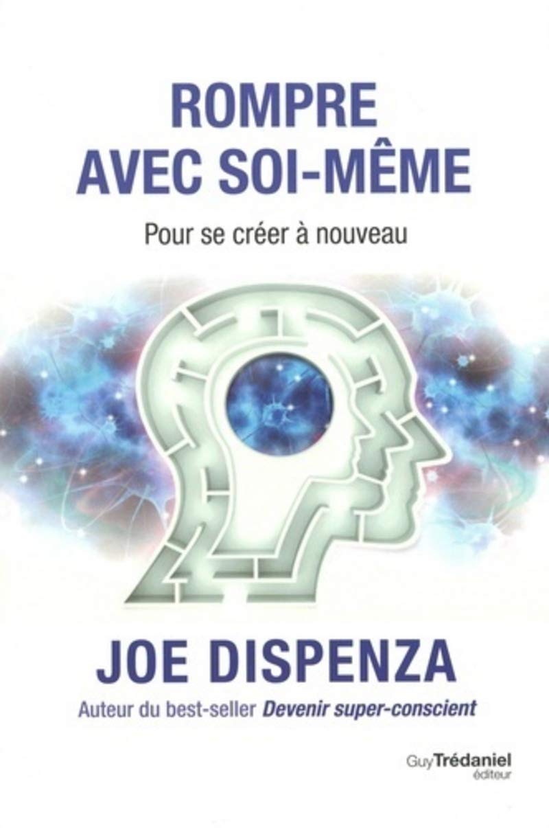 Rompre avec soi-même 9782813222602