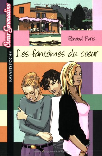 Les fantômes du coeur 9782747024365