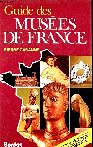 Guide des musees de France 9782040153533