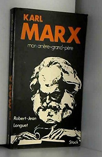Karl Marx. Mon Arriere-Grand-Pere 9782234000841