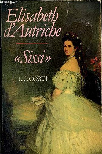 Élisabeth d'Autriche (Bibliothèque historique) 9782228126809