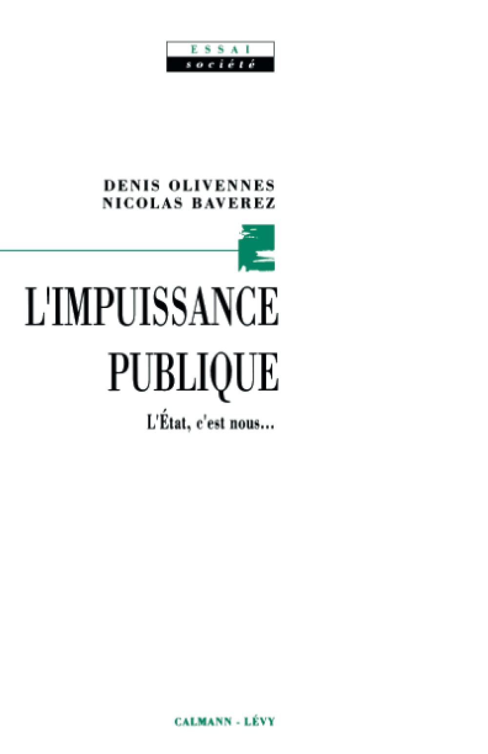 L'Impuissance publique 9782702118221