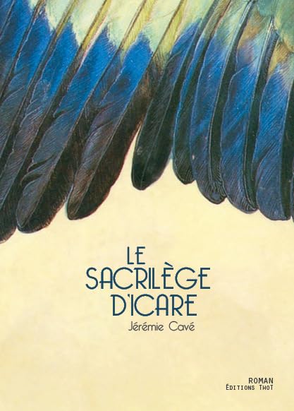 Le sacrilège d'Icare 9782849214428