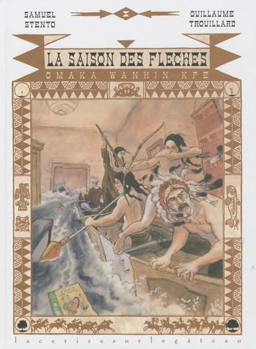 La saison des flèches 9782951949898