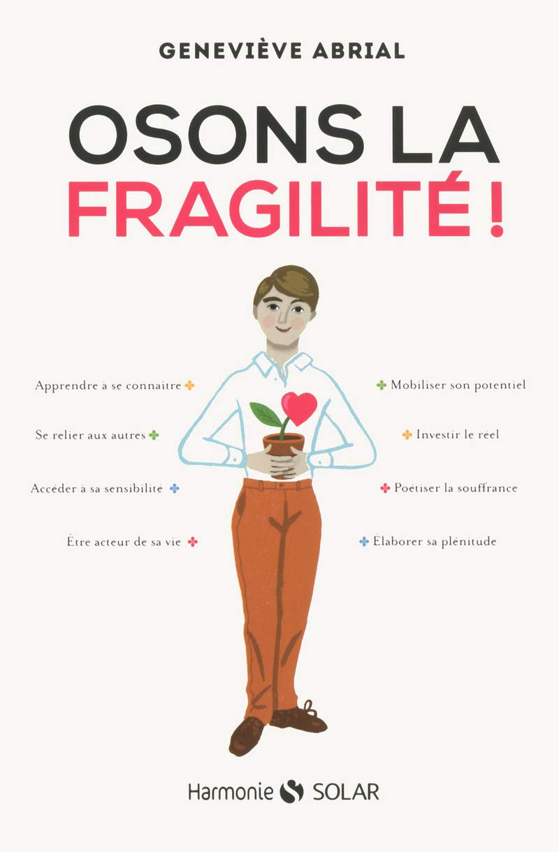 Osons la fragilité 9782263066948
