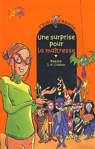 L'école d'Agathe, Tome 16 : Une surprise pour la maîtresse 9782700227277