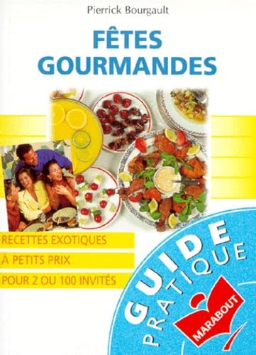 Fêtes gourmandes 9782501027021