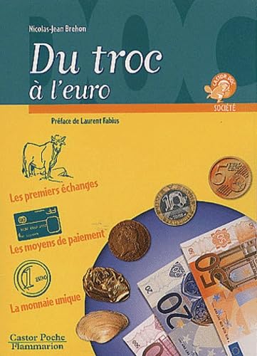 Du troc a l'euro (nouvelle edition) 9782081611818