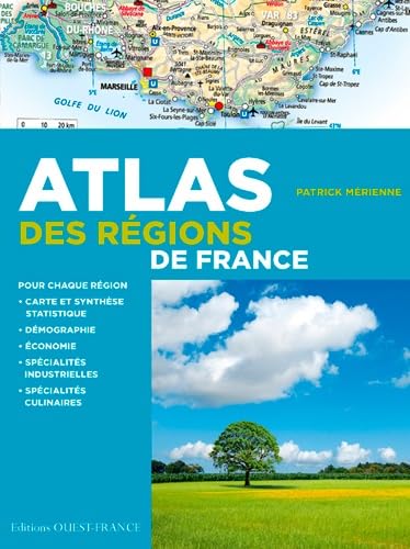 Atlas des régions de France 9782737364051