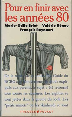 Pour en finir avec les annees 80 9782266032360