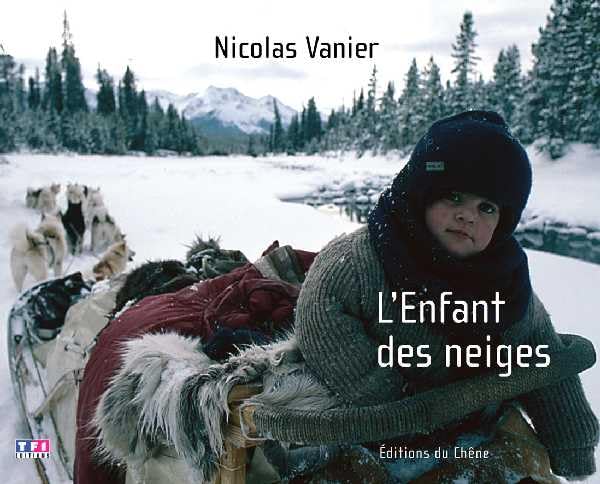 L'Enfant des neiges : L'album 9782842774462