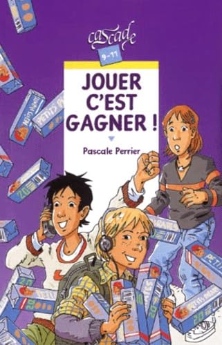 Jouer c'est gagner ! 9782700226973